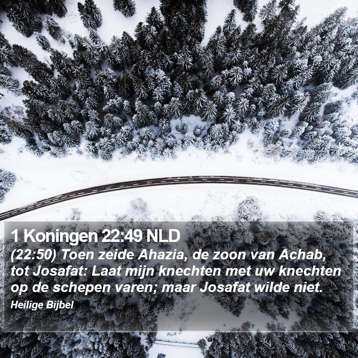 1 Koningen 22:49 NLD Bible Study