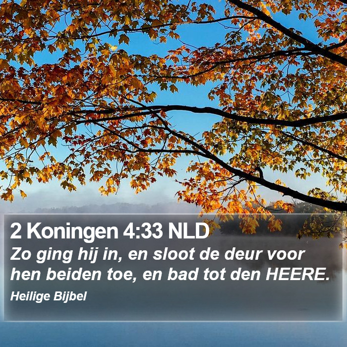 2 Koningen 4:33 NLD Bible Study
