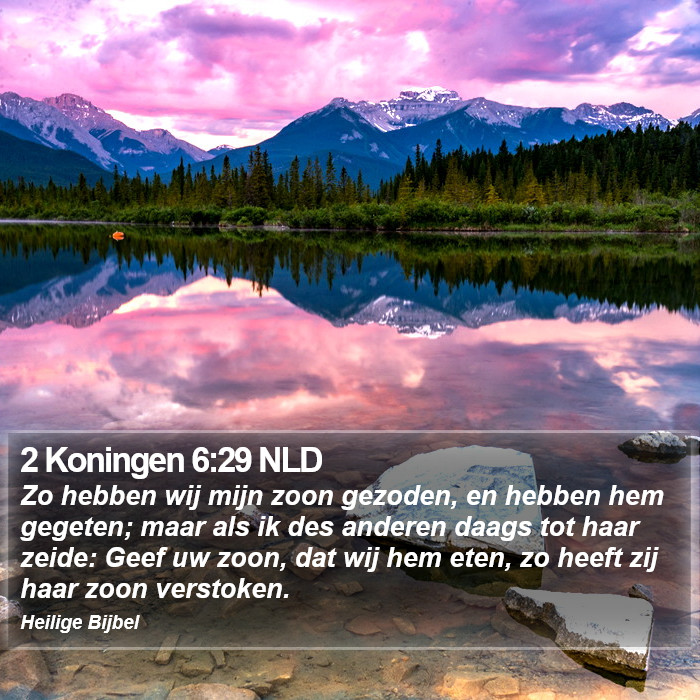 2 Koningen 6:29 NLD Bible Study