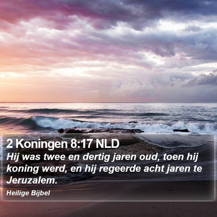 2 Koningen 8:17 NLD Bible Study