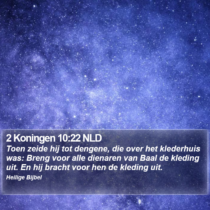 2 Koningen 10:22 NLD Bible Study