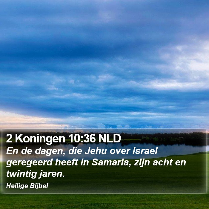 2 Koningen 10:36 NLD Bible Study