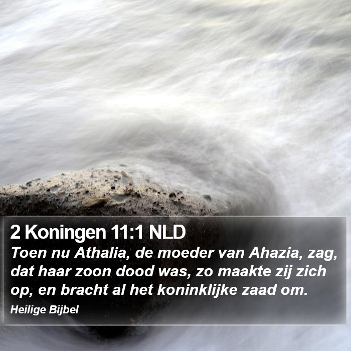 2 Koningen 11:1 NLD Bible Study