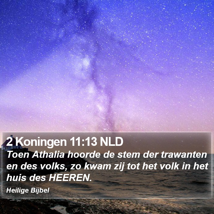 2 Koningen 11:13 NLD Bible Study