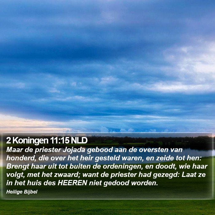 2 Koningen 11:15 NLD Bible Study