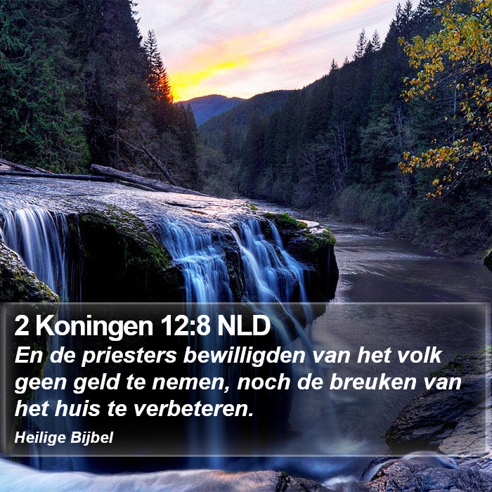 2 Koningen 12:8 NLD Bible Study