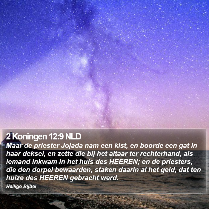 2 Koningen 12:9 NLD Bible Study