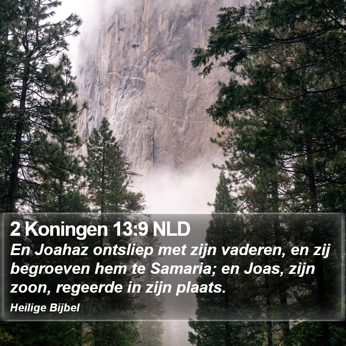 2 Koningen 13:9 NLD Bible Study