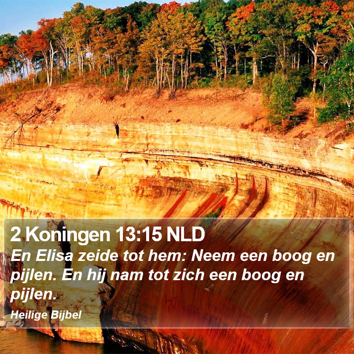 2 Koningen 13:15 NLD Bible Study