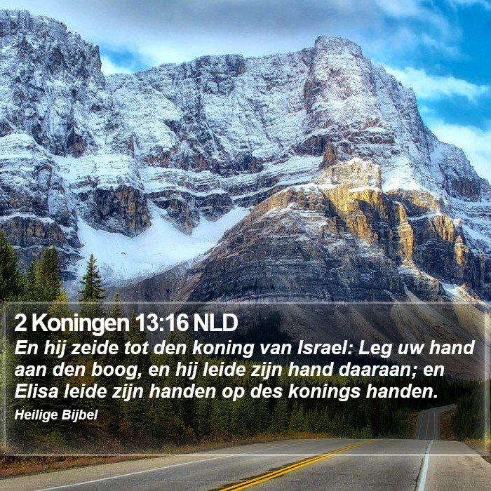 2 Koningen 13:16 NLD Bible Study