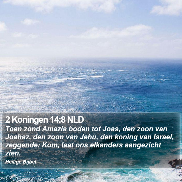 2 Koningen 14:8 NLD Bible Study