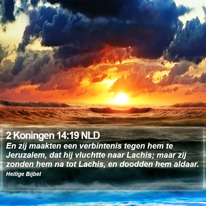 2 Koningen 14:19 NLD Bible Study