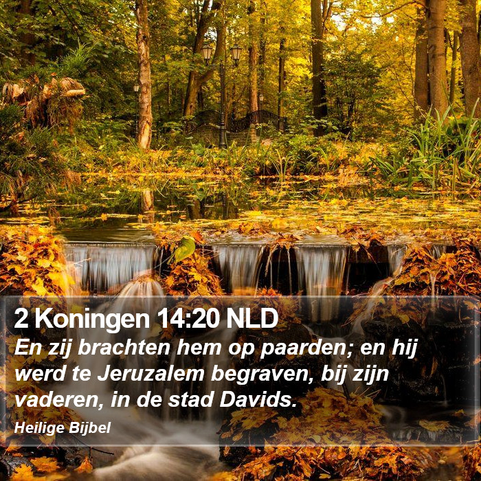 2 Koningen 14:20 NLD Bible Study