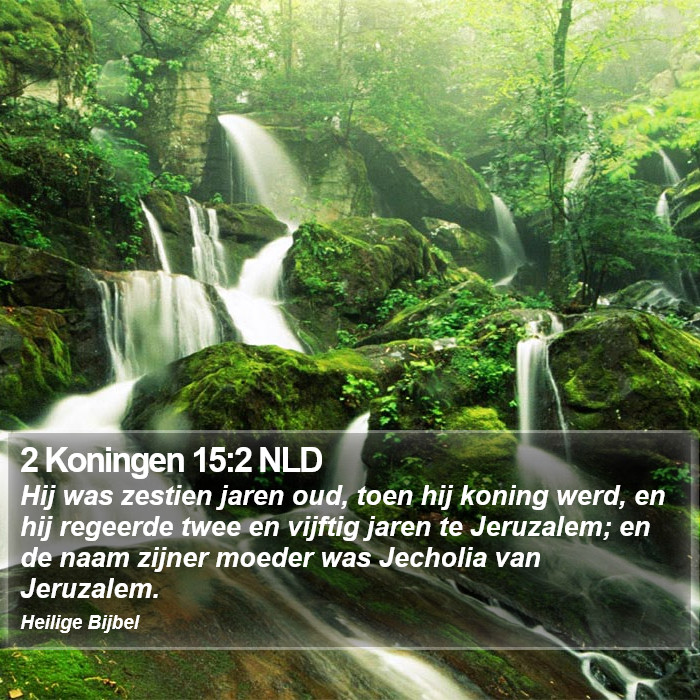 2 Koningen 15:2 NLD Bible Study