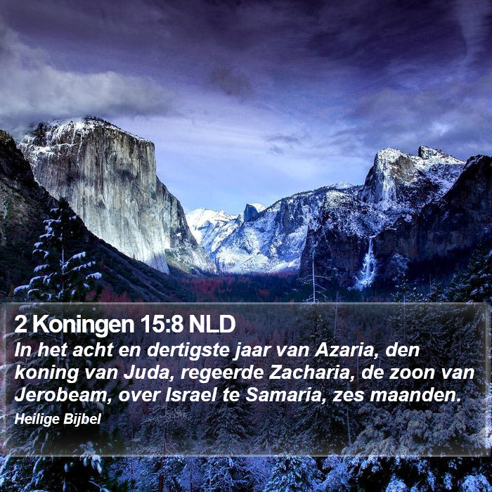 2 Koningen 15:8 NLD Bible Study