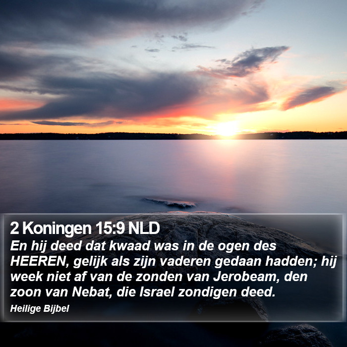 2 Koningen 15:9 NLD Bible Study