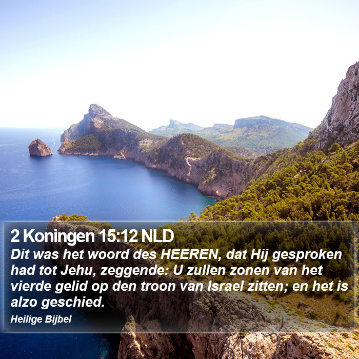 2 Koningen 15:12 NLD Bible Study