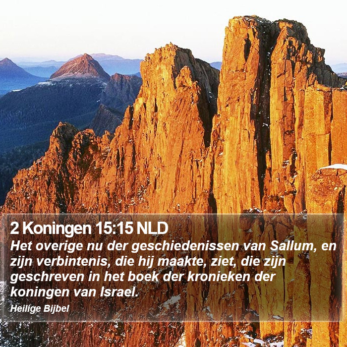 2 Koningen 15:15 NLD Bible Study