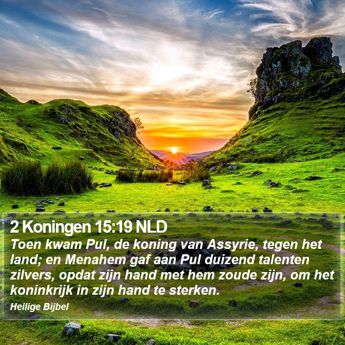 2 Koningen 15:19 NLD Bible Study
