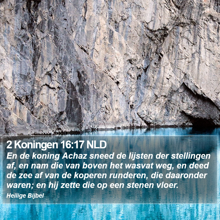 2 Koningen 16:17 NLD Bible Study