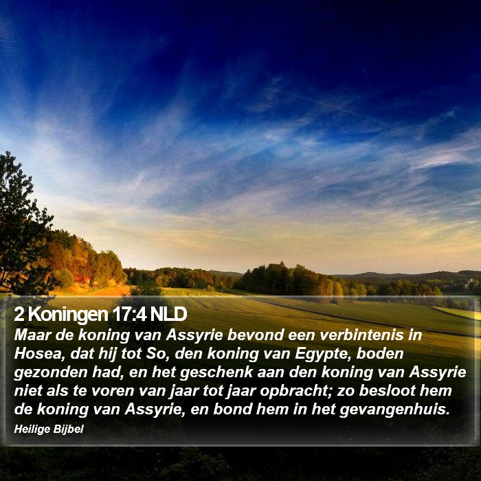 2 Koningen 17:4 NLD Bible Study