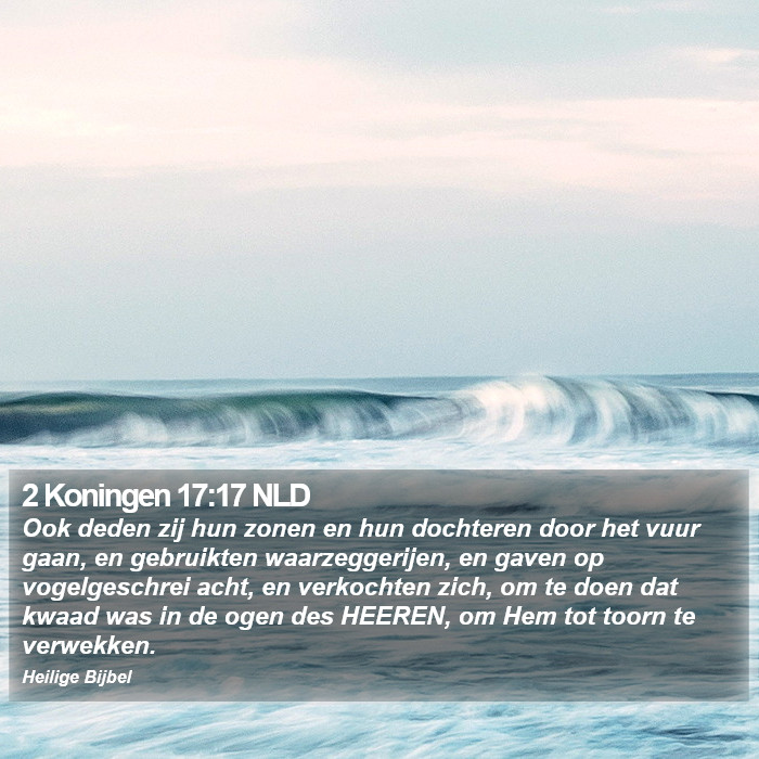 2 Koningen 17:17 NLD Bible Study