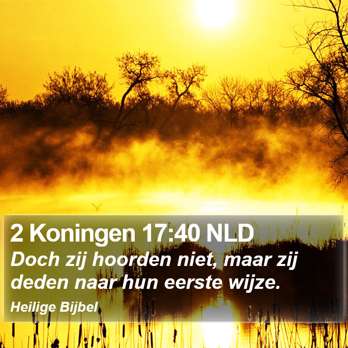 2 Koningen 17:40 NLD Bible Study