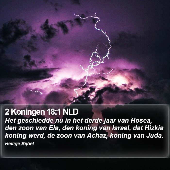 2 Koningen 18:1 NLD Bible Study