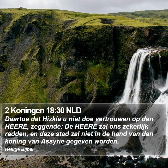2 Koningen 18:30 NLD Bible Study
