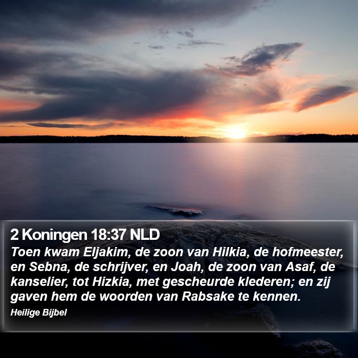 2 Koningen 18:37 NLD Bible Study