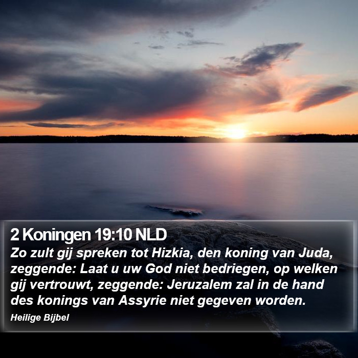 2 Koningen 19:10 NLD Bible Study