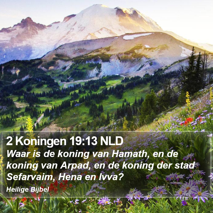 2 Koningen 19:13 NLD Bible Study