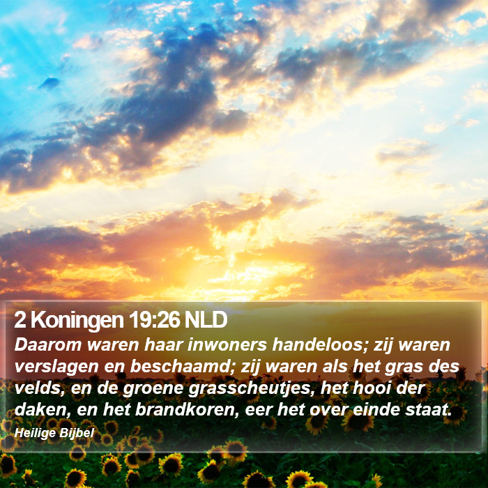 2 Koningen 19:26 NLD Bible Study