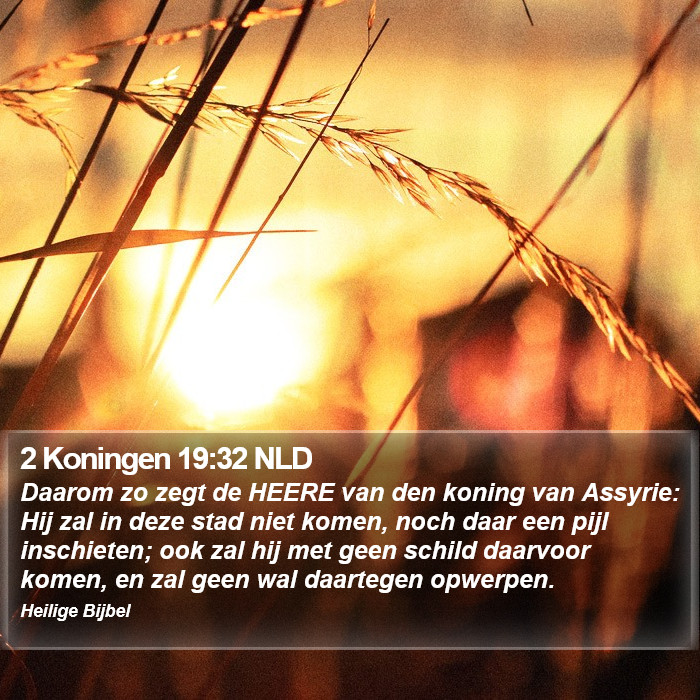 2 Koningen 19:32 NLD Bible Study