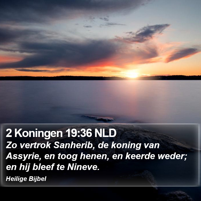 2 Koningen 19:36 NLD Bible Study