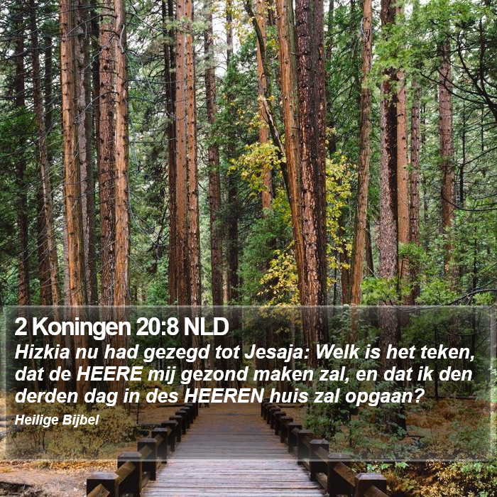 2 Koningen 20:8 NLD Bible Study