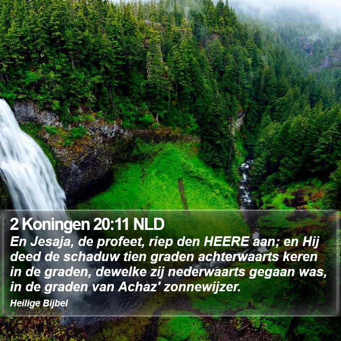 2 Koningen 20:11 NLD Bible Study