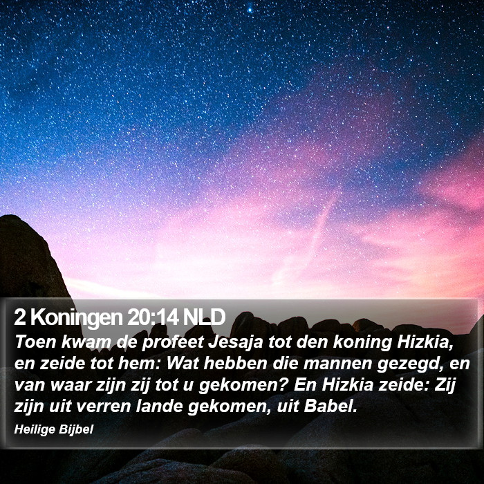 2 Koningen 20:14 NLD Bible Study