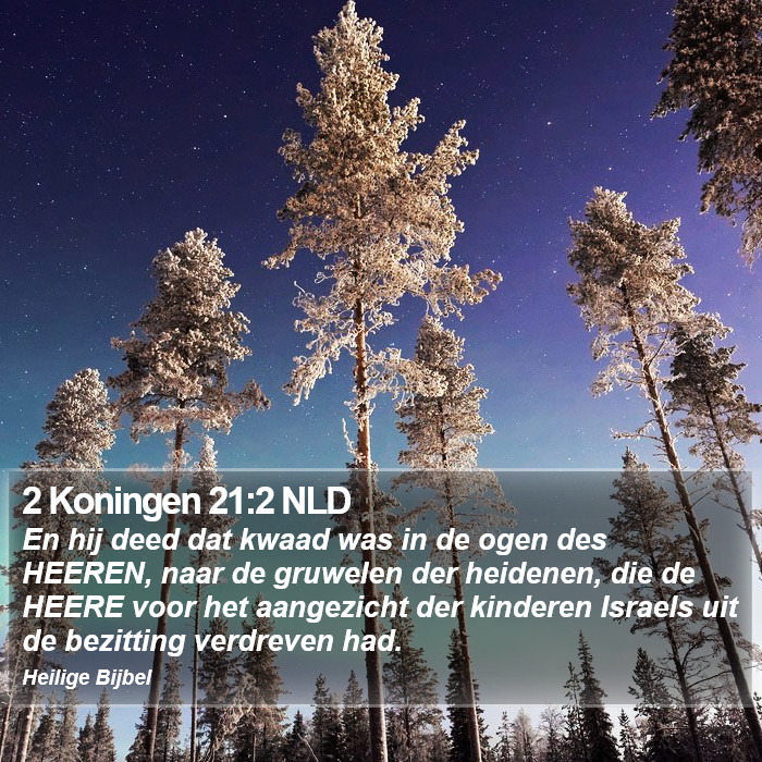 2 Koningen 21:2 NLD Bible Study