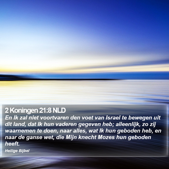 2 Koningen 21:8 NLD Bible Study
