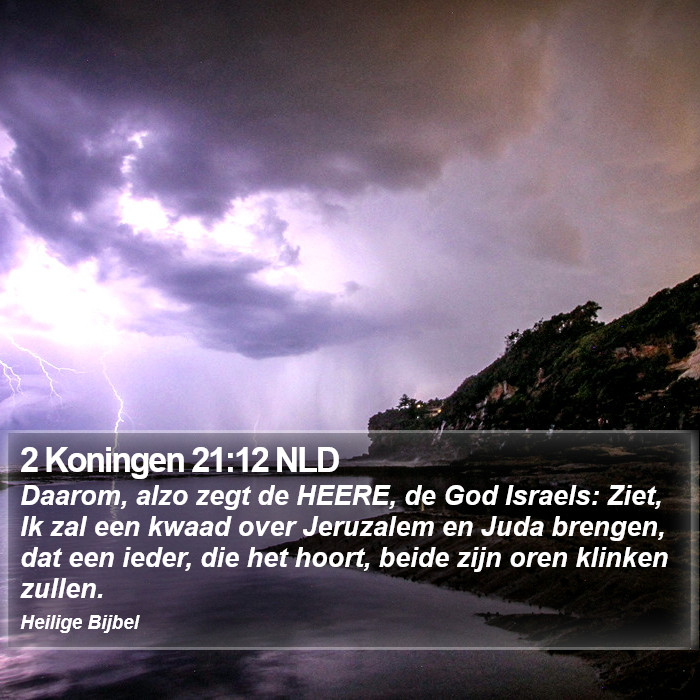 2 Koningen 21:12 NLD Bible Study