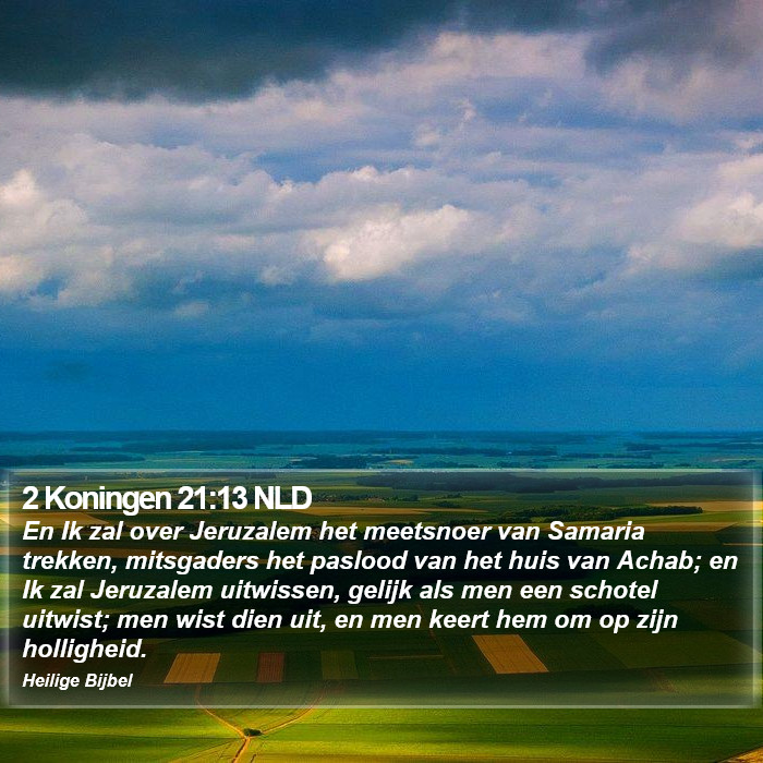 2 Koningen 21:13 NLD Bible Study