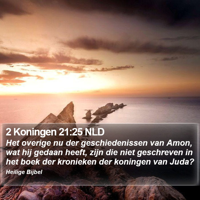 2 Koningen 21:25 NLD Bible Study