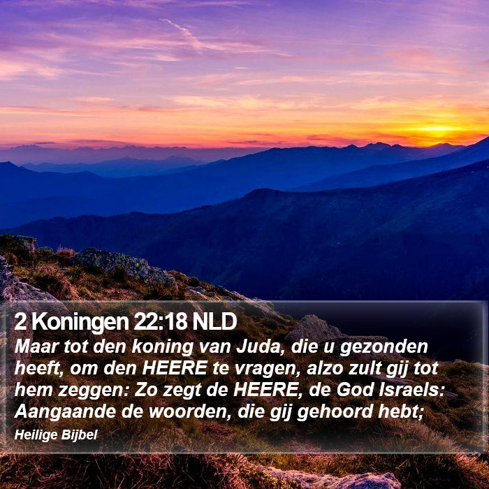 2 Koningen 22:18 NLD Bible Study