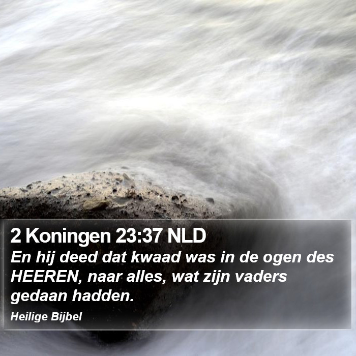 2 Koningen 23:37 NLD Bible Study