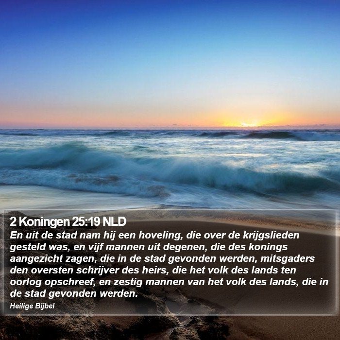 2 Koningen 25:19 NLD Bible Study
