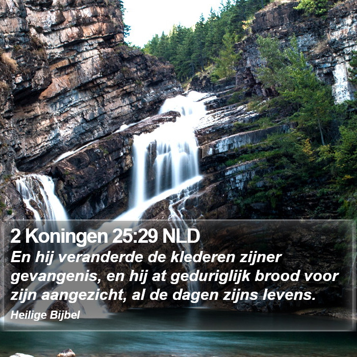 2 Koningen 25:29 NLD Bible Study