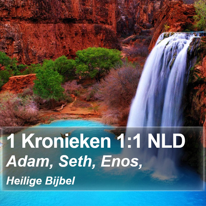 1 Kronieken 1:1 NLD Bible Study