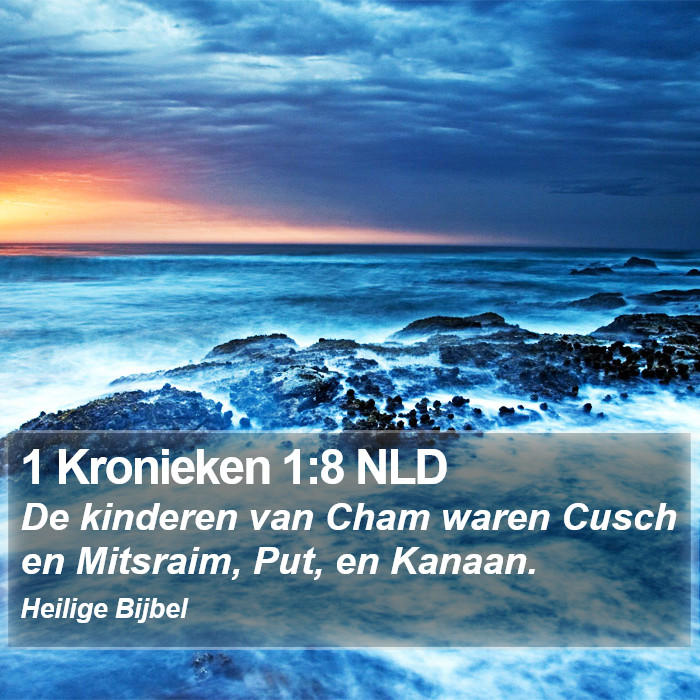 1 Kronieken 1:8 NLD Bible Study