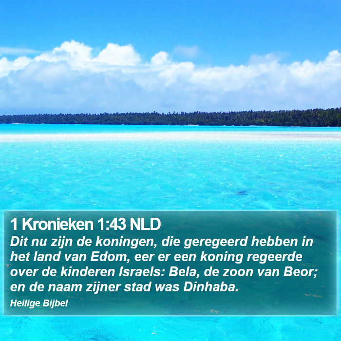 1 Kronieken 1:43 NLD Bible Study